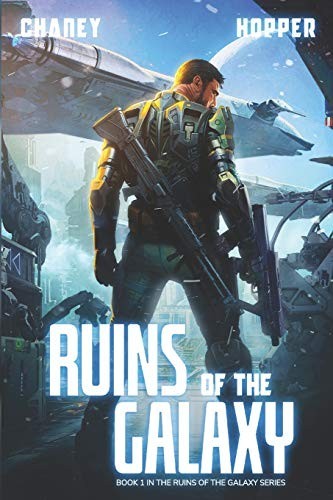 Ruins of the Galaxy: The Complete Series: Books 1-9