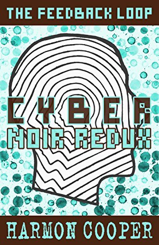 Cyber Noir Redux