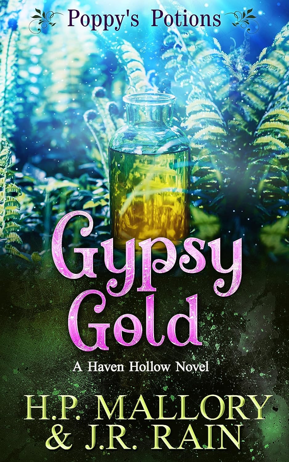 Gypsy Gold (Poppy's Potions, #8)