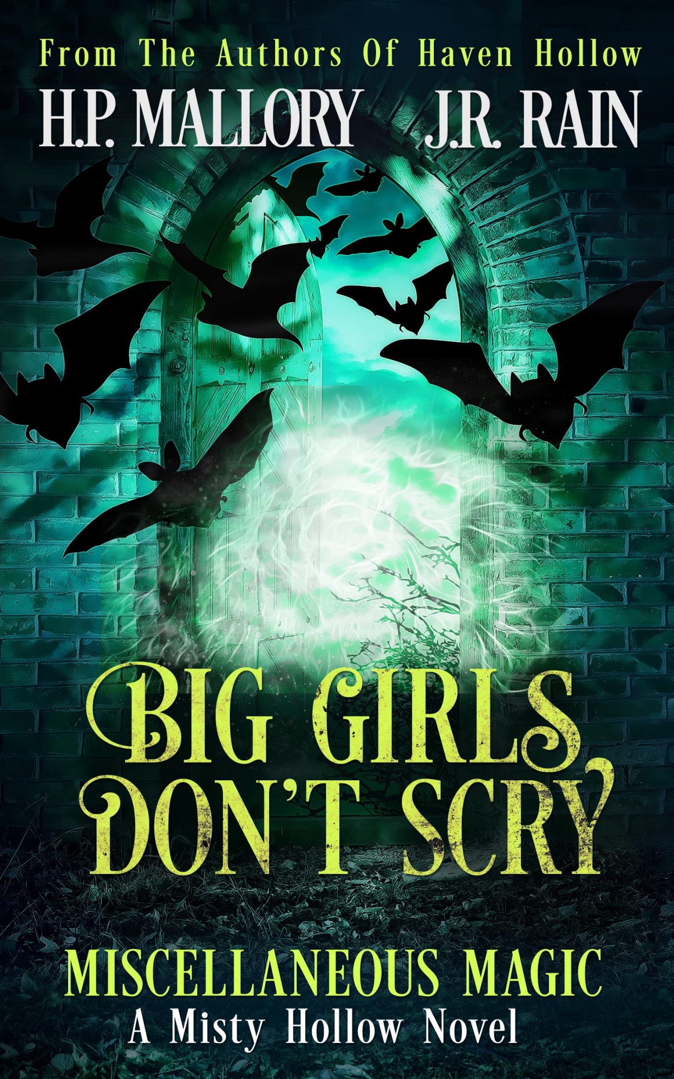 Big Girls Don't Scry (Miscellaneous Magic, #1)