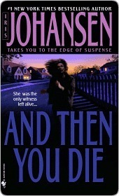 And Then You Die