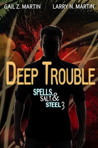 Deep Trouble (Spells, Salt, & Steel, #3)