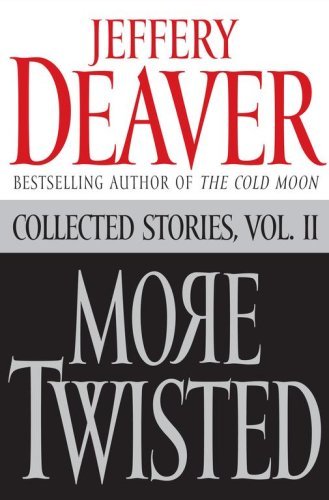 More Twisted Collected Stories Vol. II