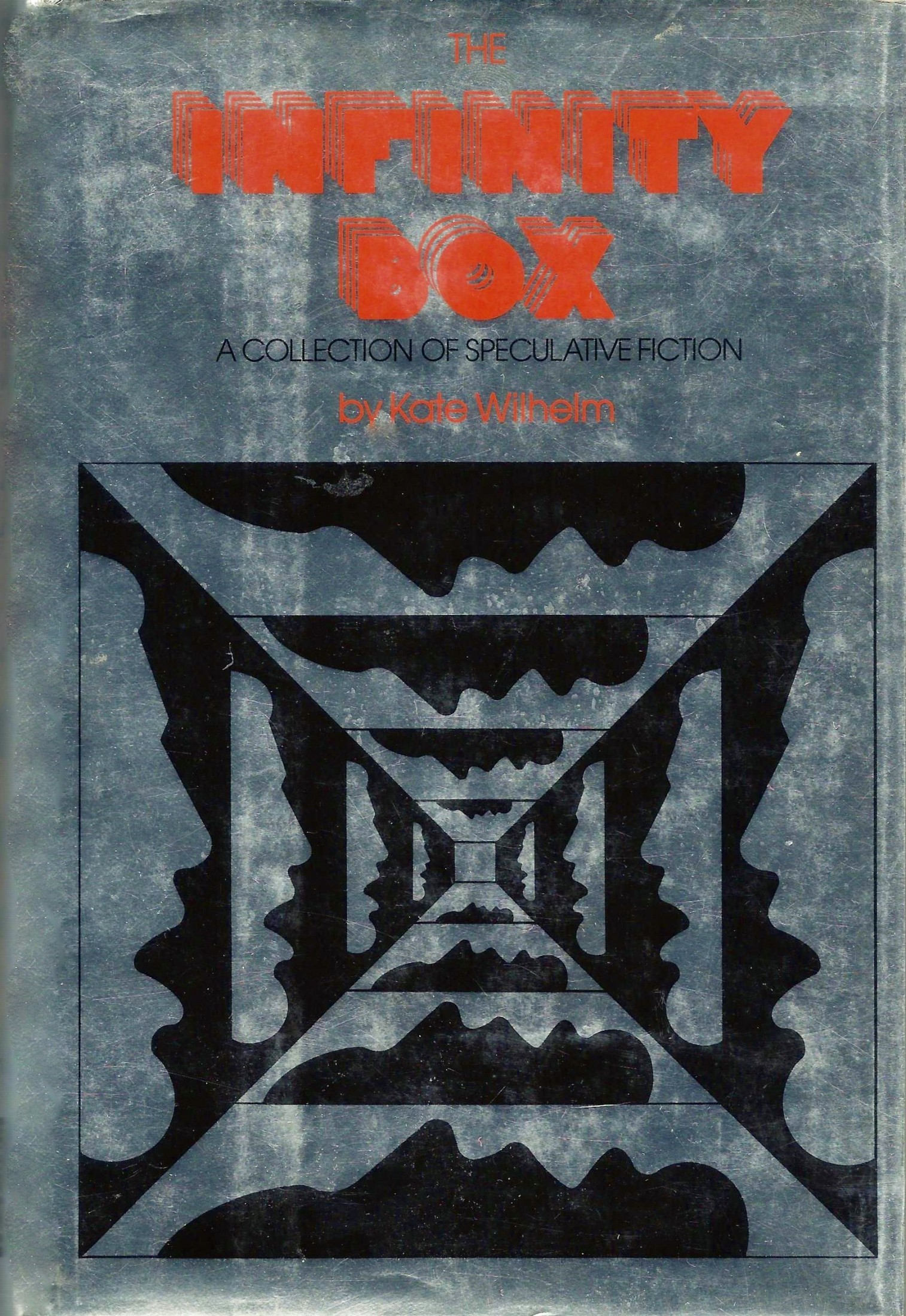 The Infinity Box: A Collection of Speculative Fiction