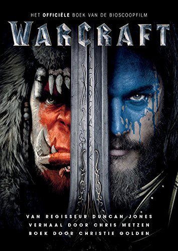 Warcraft Official Movie Novelization
