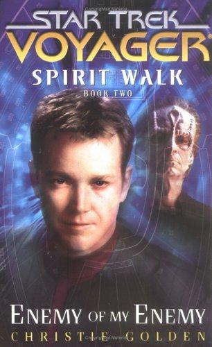 Spirit Walk, Book Two: Enemy of My Enemy