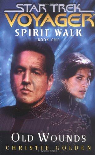 Spirit Walk, Book One: Old Wounds
