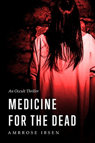 Medicine For The Dead