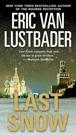 Last Snow (Jack McClure) by Eric Van Lustbader
