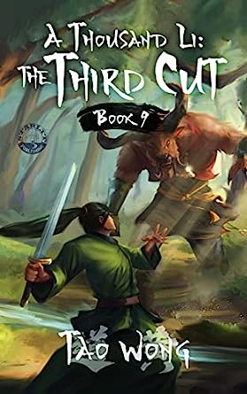 A Thousand Li: The Third Cut: A Xianxia Cultivation Novel
