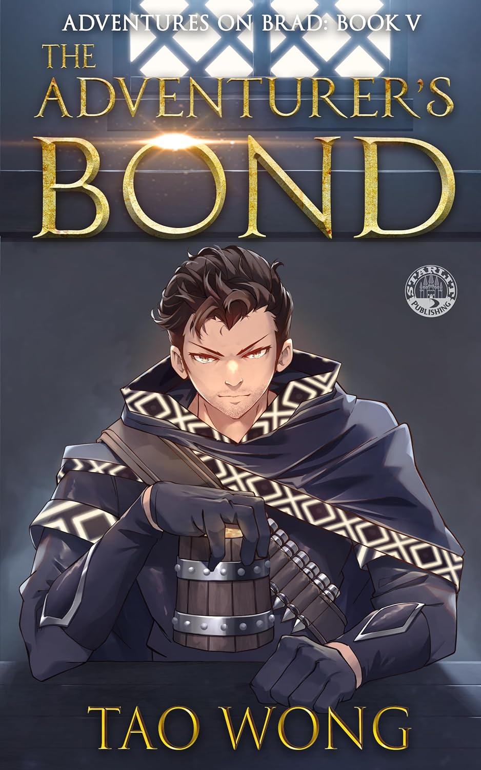 The Adventurer's Bond: Book 5 of the Adventures on Brad