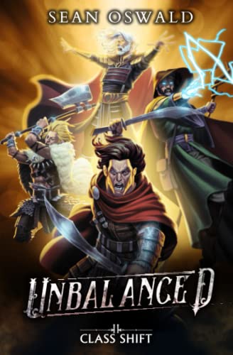 Unbalanced: A LitRPG Adventure