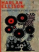 Memos from Purgatory