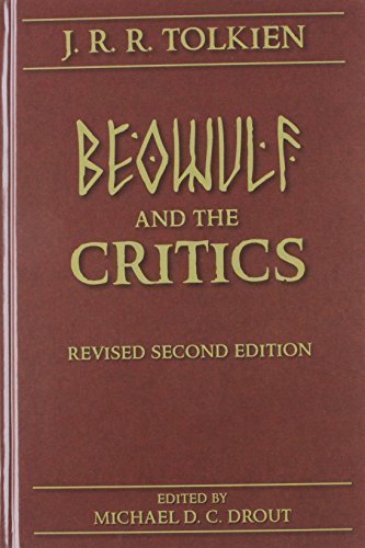 Beowulf and the Critics (Medieval and Renaissance Texts and Studies) by J. R. R. Tolkien