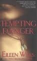 Tempting Danger (The World of the Lupi, Book 1) Publisher: Berkley