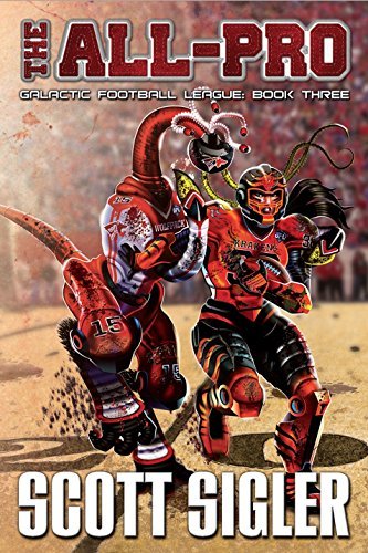 The All-Pro (The Galactic Football League) Paperback – September 1, 2014