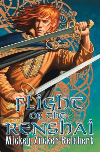 Flight of the Renshai (Renshai Chronicles) by Mickey Zucker Reichert