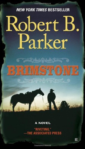 By Robert B. Parker Brimstone