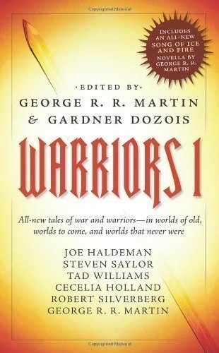 Warriors 1 by George R.R. Martin