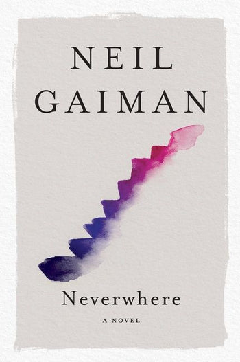 Neverwhere: The Illustrated Edition