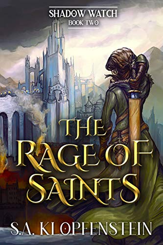 The Rage of Saints