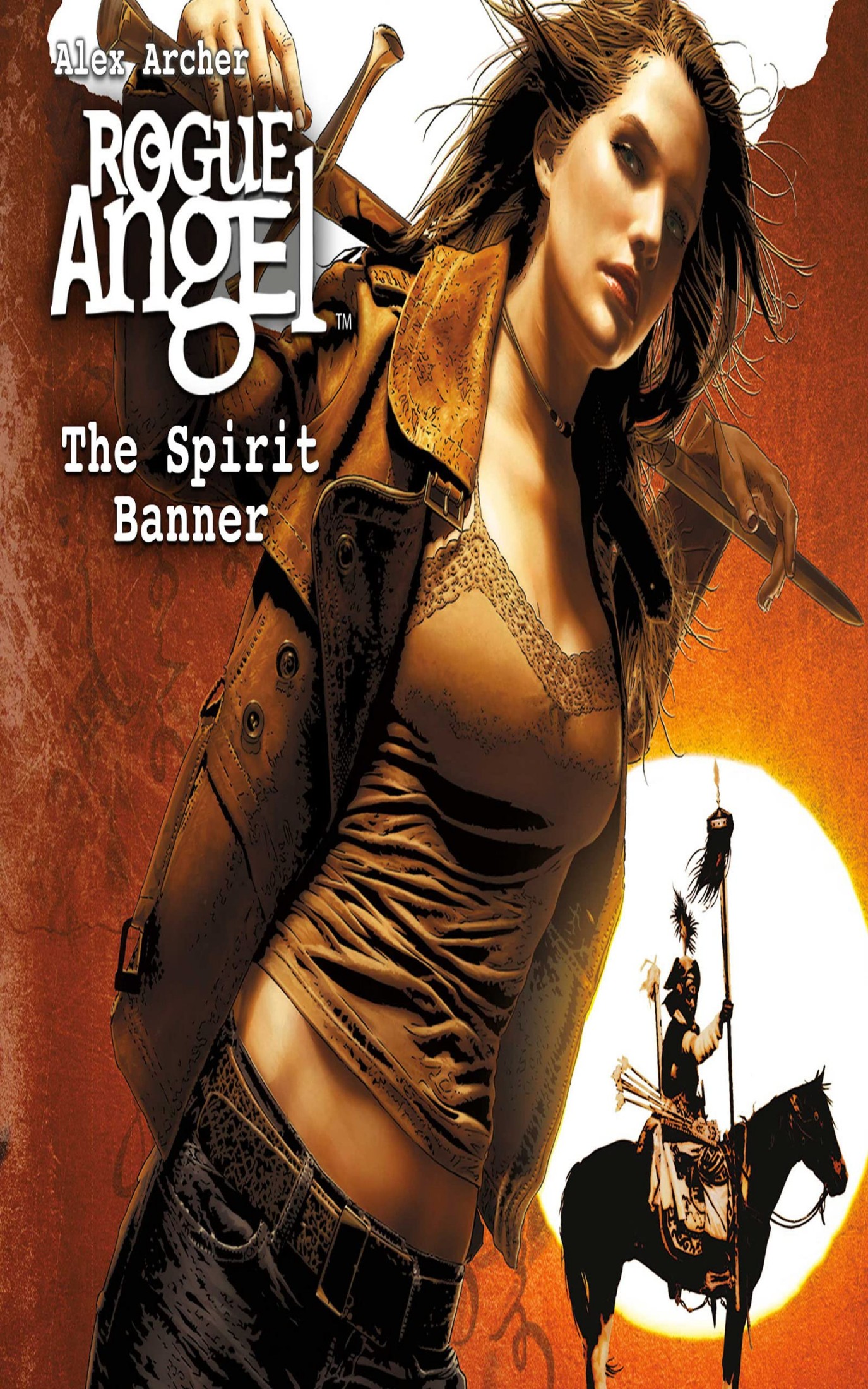 The Spirit Banner: Rogue Angel, Book 22