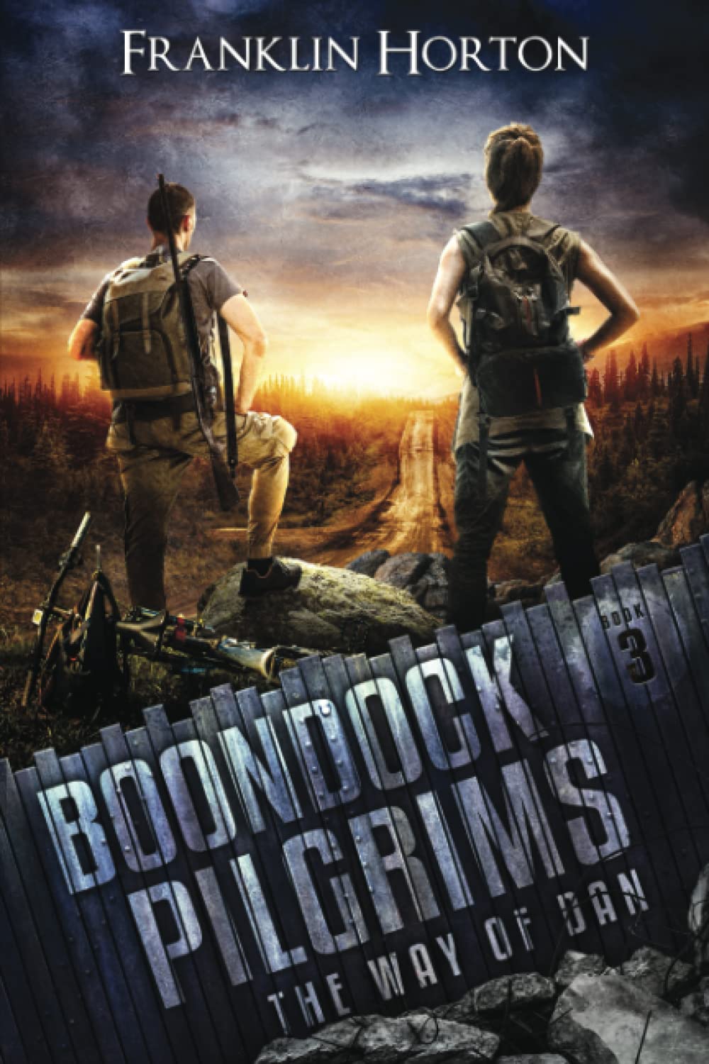 Boondock Pilgrims: Book Three in The Way of Dan Series