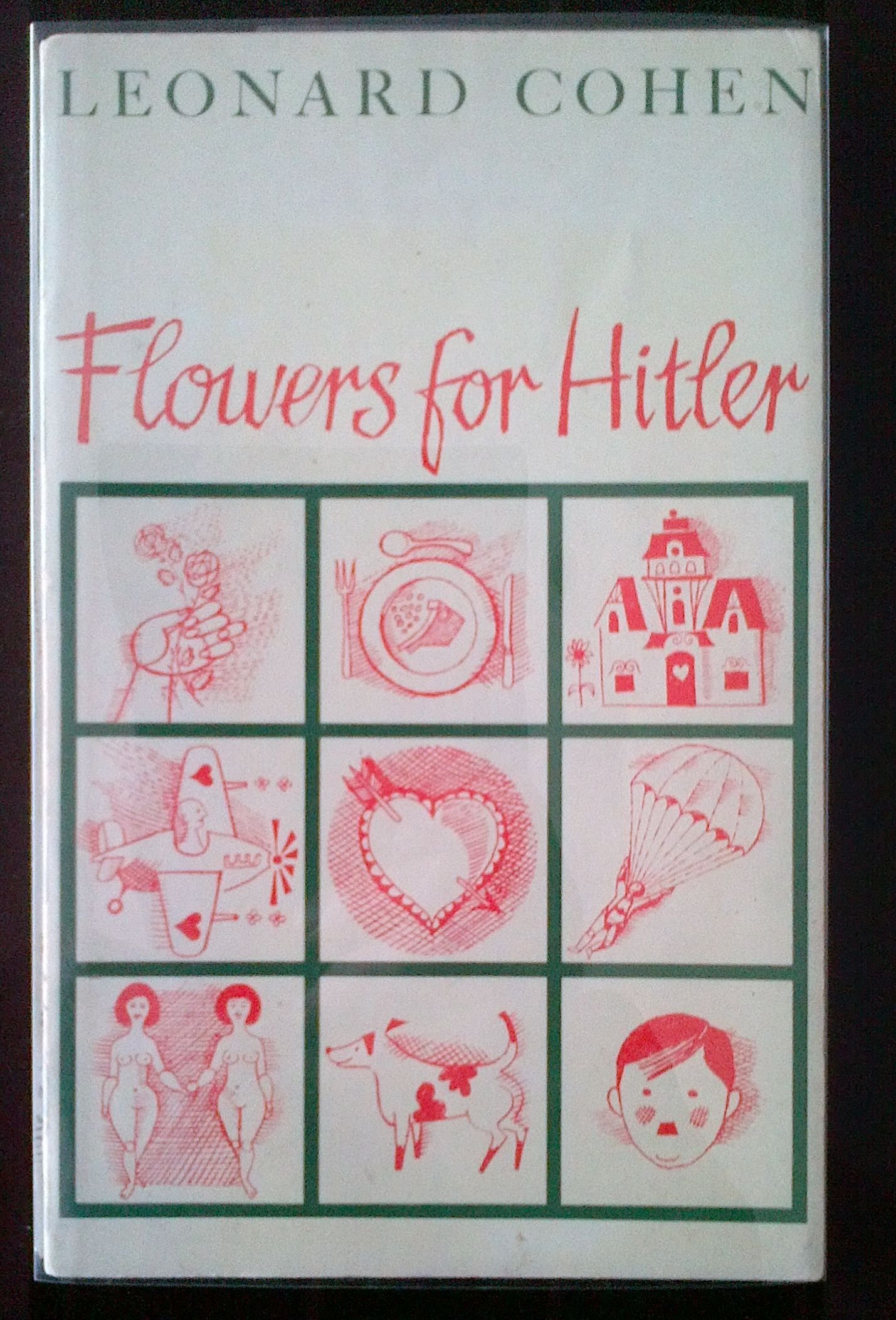 Flowers for Hitler.