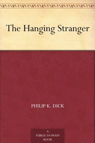 The Hanging Stranger