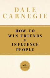 How To Win Friends and Influence People