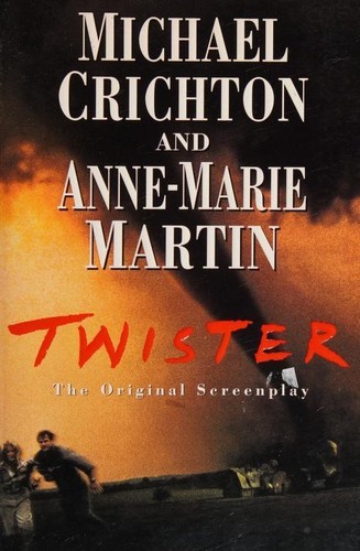 Twister: The Original Screenplay