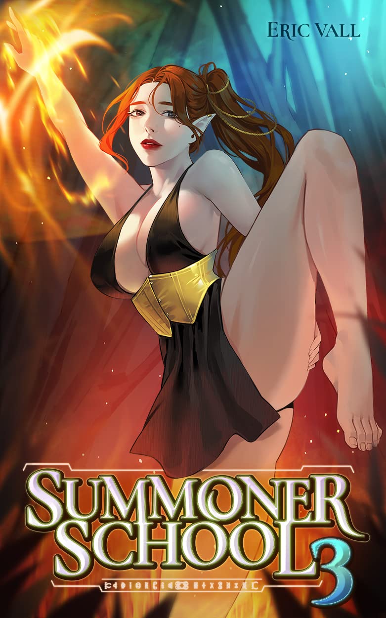 Summoner School 3: A Reverse Portal Fantasy
