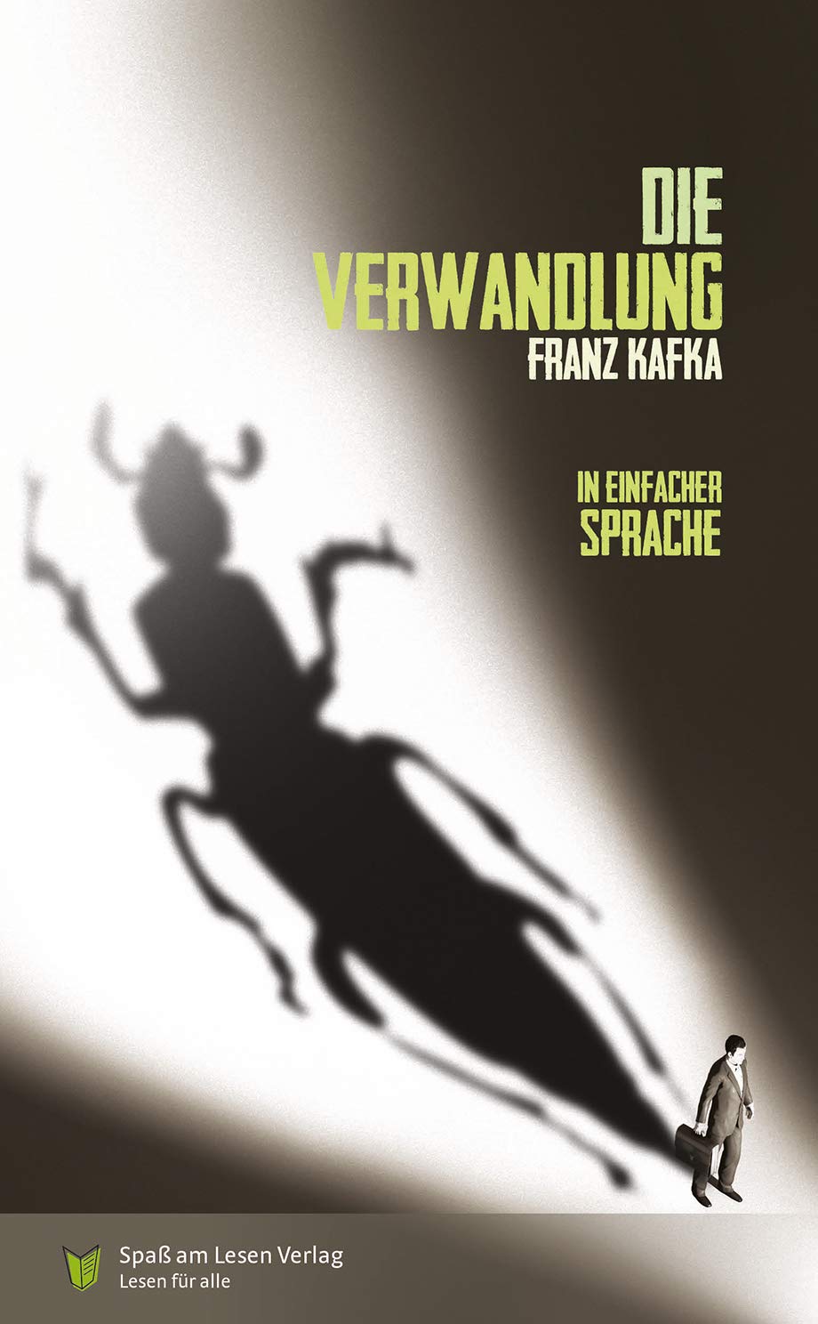 Die Verwandlung: in Einfacher Sprache
