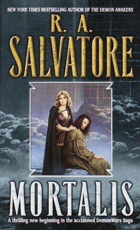 Mortalis (The DemonWars Saga) by Salvatore, R.A.(April 3, 2001) Mass Market Paperback