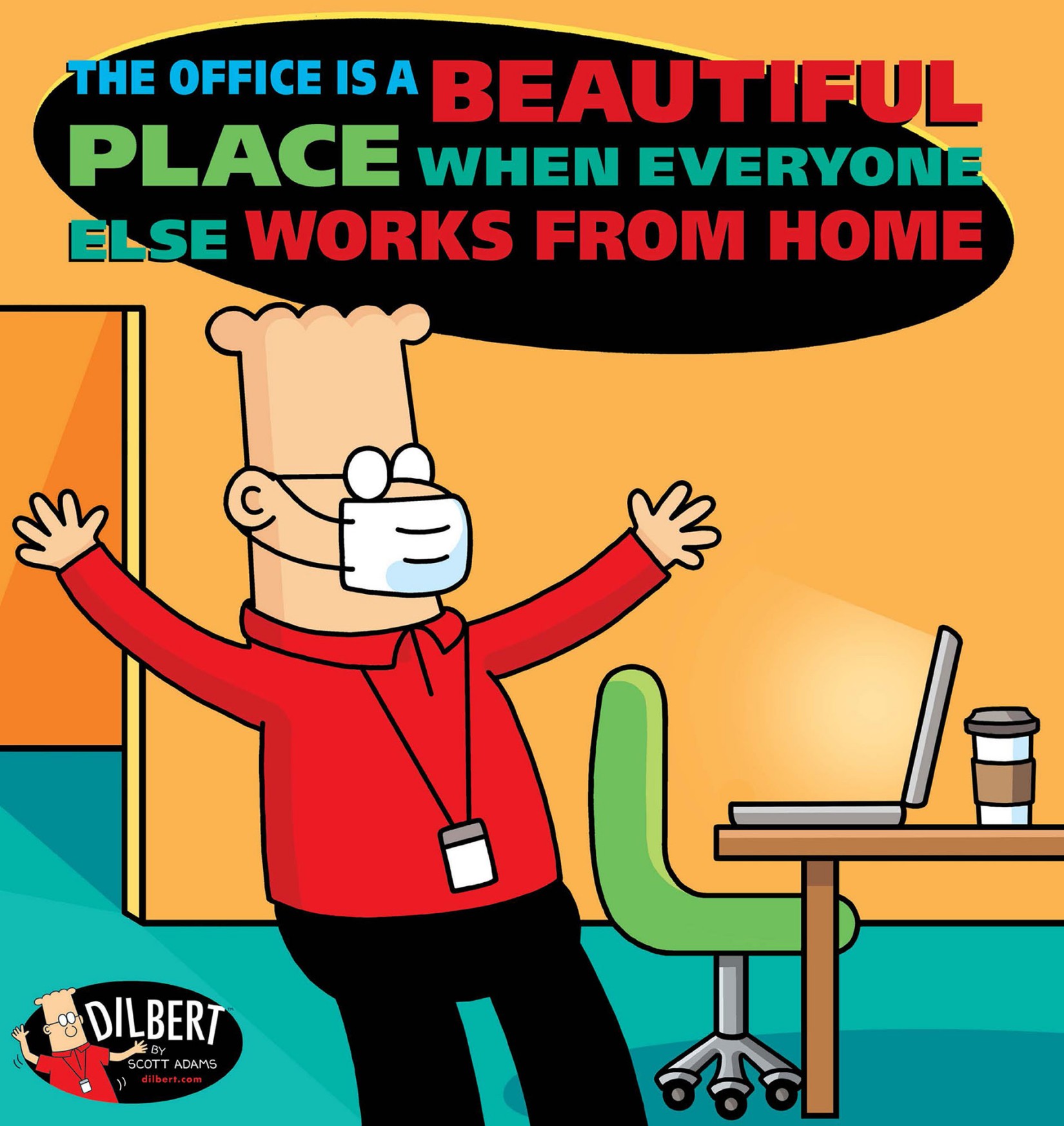 Don't Stand Where the Comet is Assumed to Strike Oil: A Dilbert Book by Scott Adams