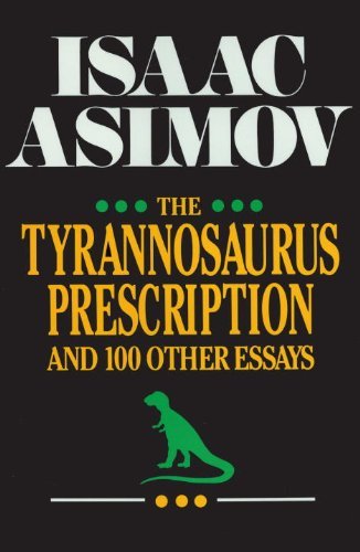 The Tyrannosaurus Prescription