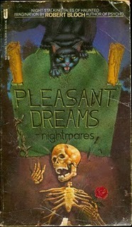 Pleasant dreams--nightmares