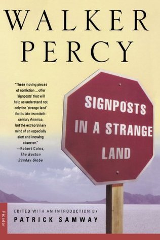 Signposts in a Strange Land