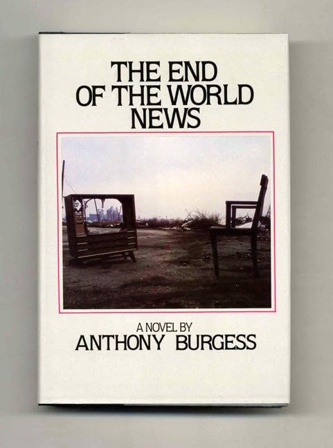 The End Of The World News - 1st Edition/1st Printing