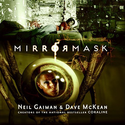 MirrorMask (children's edition) by Neil Gaiman