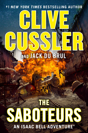 The Saboteurs: Isaac Bell #12