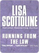 Running from the Law