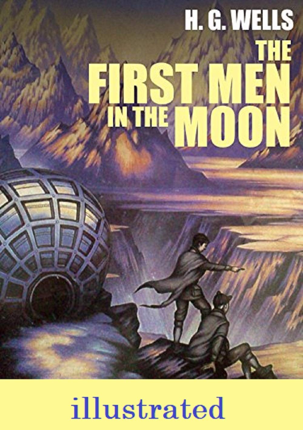The First Men in the Moon