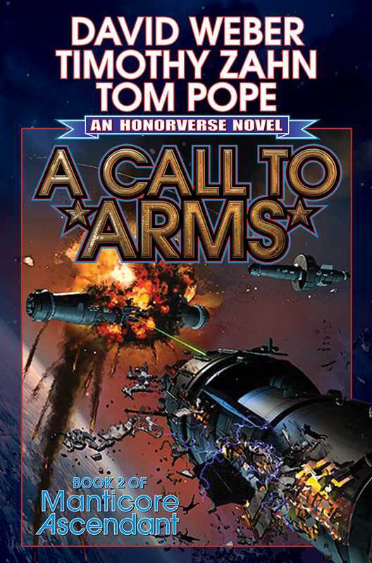 [Call to Arms] (By (author) David Weber) [published: August, 2016]