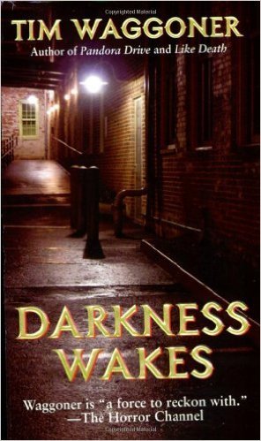 Darkness Wakes