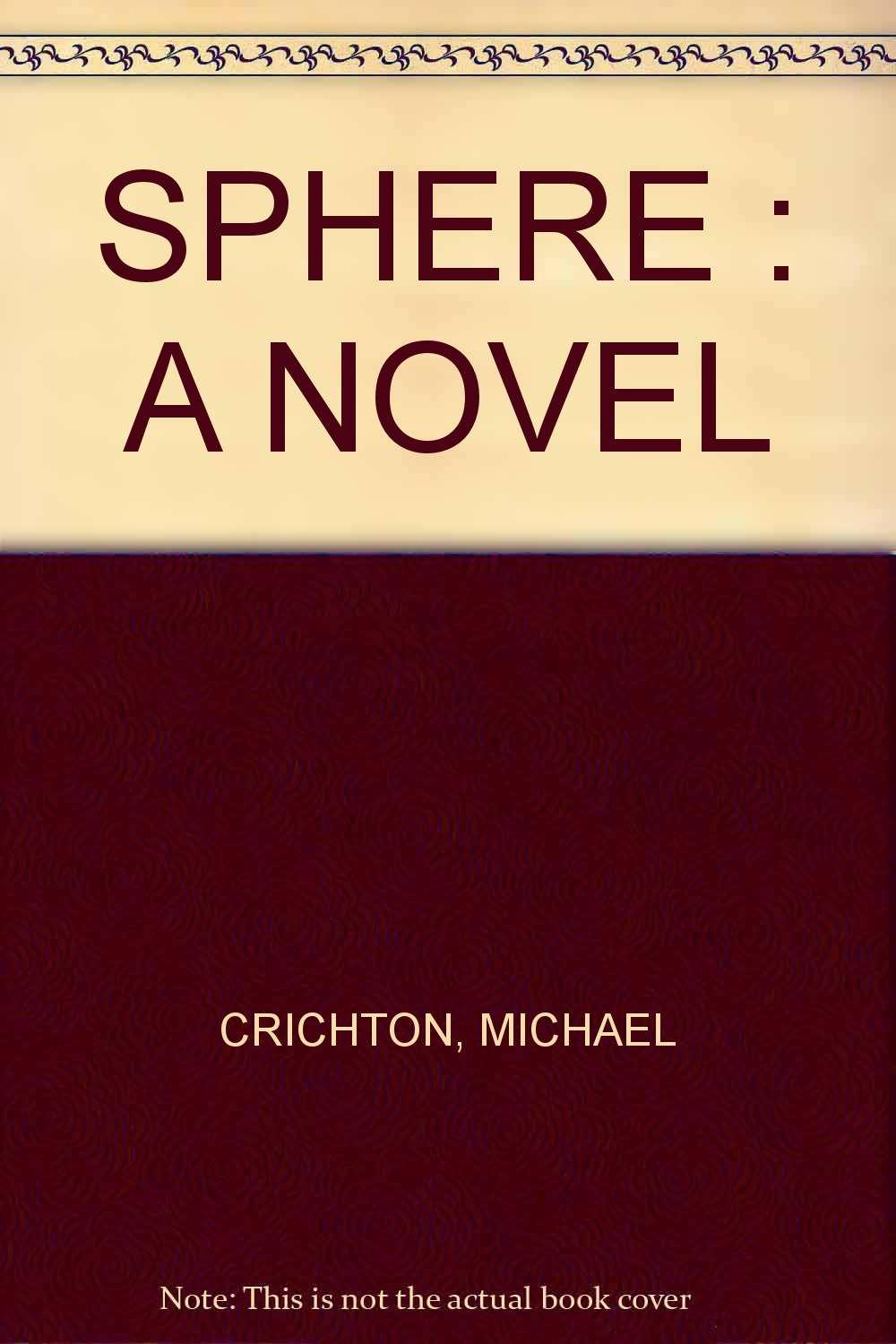 Sphere, a Novel