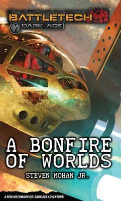 A Bonfire Of Worlds