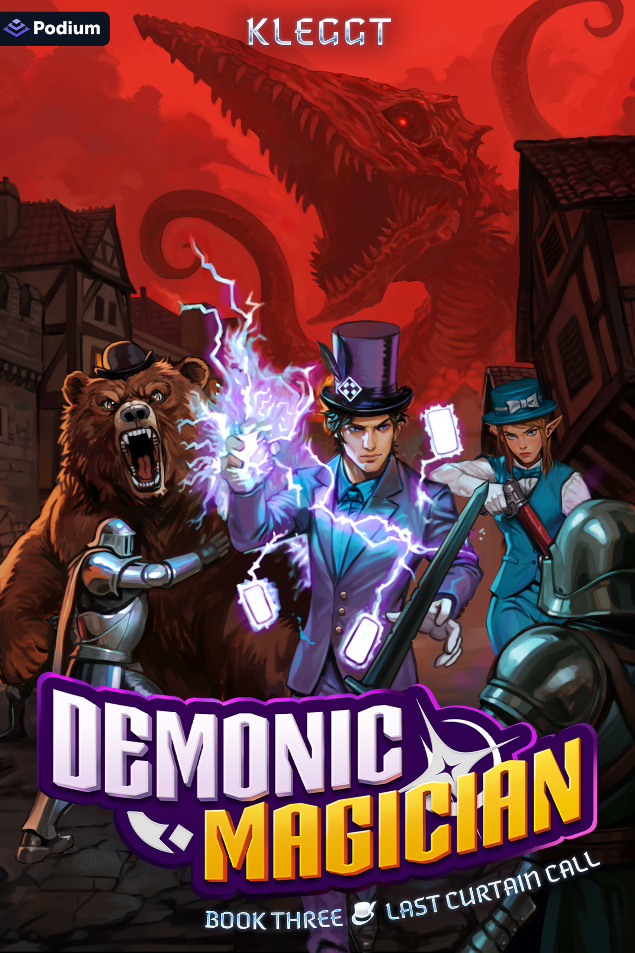 Last Curtain Call: An Isekai LitRPG (Demonic Magician Book 3)