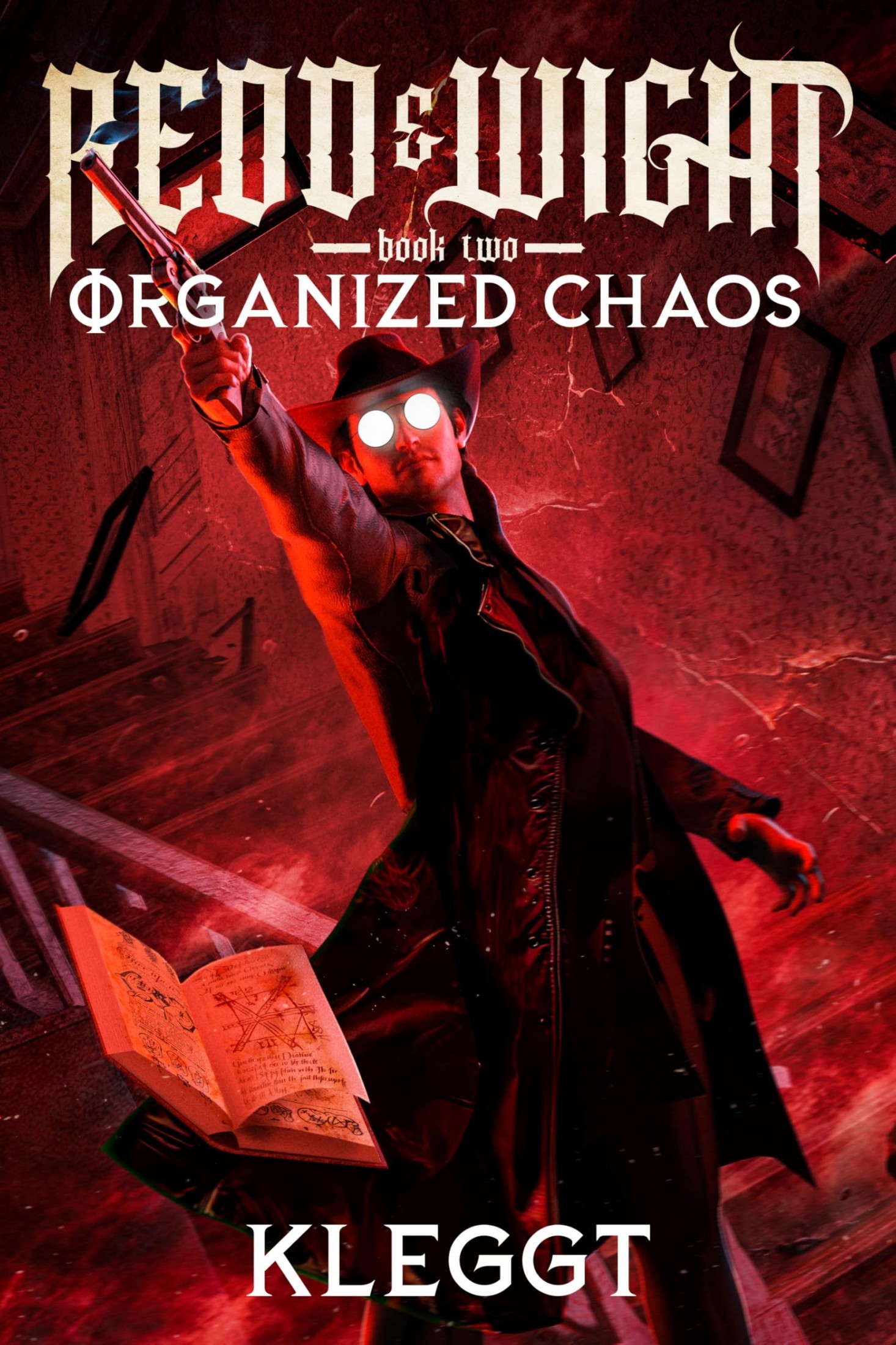 Redd & Wight 2: Organized Chaos: Urban Progression Fantasy