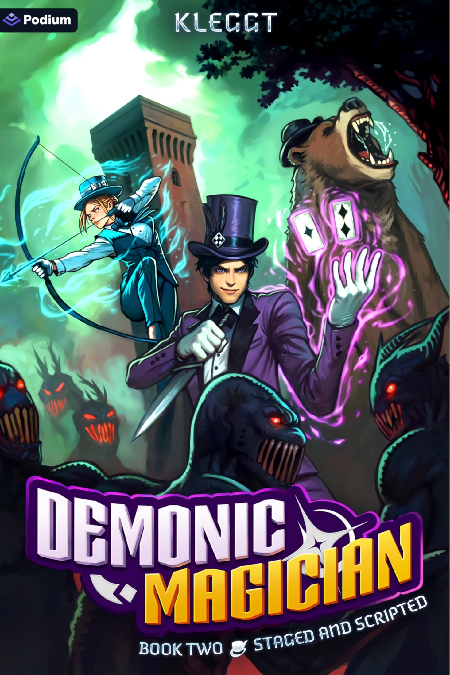 Demonic Magician 2: Staged and Scripted: An Isekai LitRPG